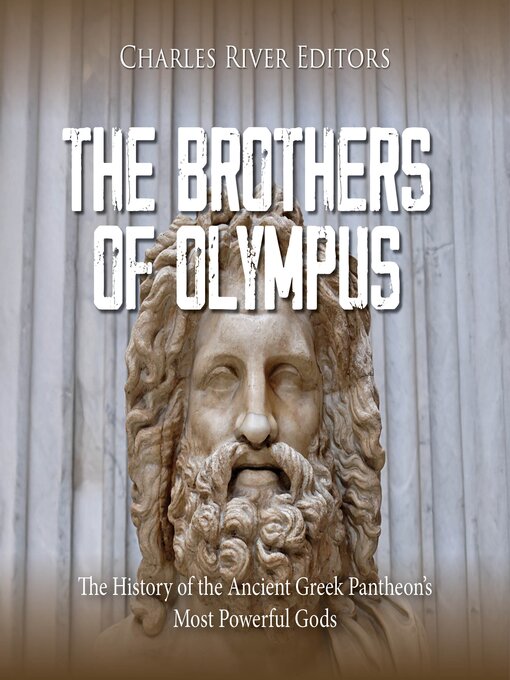 Title details for The Brothers of Olympus by Charles River Editors - Wait list